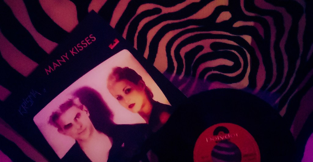 Ihaninta / The most lovely: Krisma – Many&nbsp;Kisses